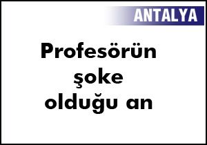 Profesör şoke oldu