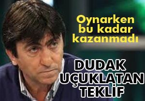 Rıdvan Dilmen'i 16 milyon dolarlık teklif