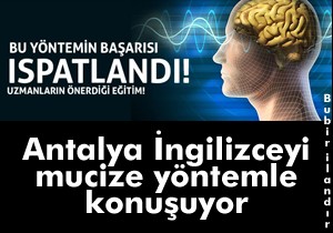 Antalya İngilizceyi Mucize Yöntem Antalya-ingilizce.com ile Konuşuyor.