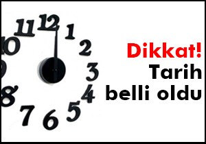 Yaz saati uygulaması 31 Mart'ta başlıyor
