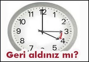 Haberiniz olsun, saatler geri alındı