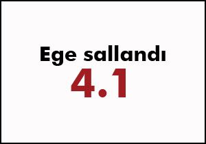 Ege'de deprem: 4.1