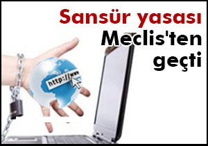Sansür yasası Meclis'ten geçti