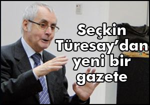 Seçkin Türesay Yeni Ulus'un başında...