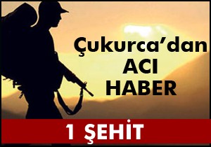 Çukurca'da bir şehit