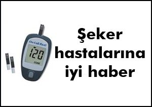 Şeker hastalarına müjde