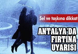 Antalya'da fırtına uyarısı