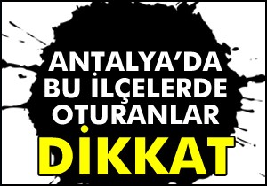 Antalya'da meteorolojik uyarı