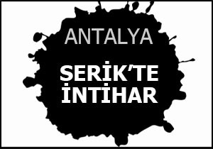 Serik'te intihar