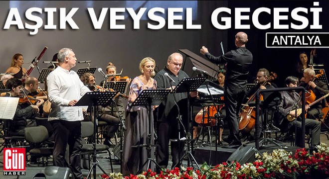 Aşık Veysel'i anma gecesi
