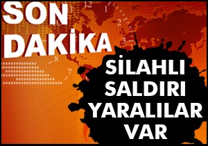 Ankara da silahlı saldırı