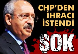 CHP den ihracı istendi