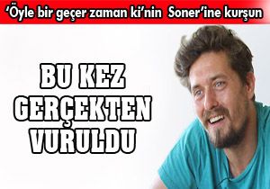 Bu kez gerçekten vuruldu
