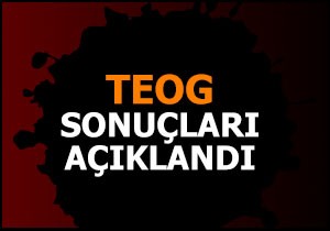 TEOG sonuçları açıklandı