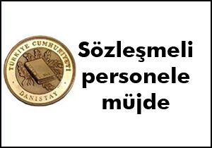Sözleşmeli personele sevindirici haber