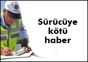 Sürücüye kötü haber