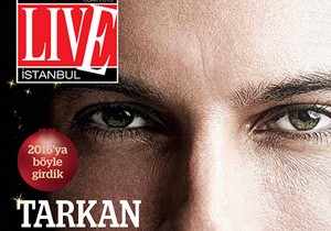 Live İstanbul'un ilk sayısında Tarkan kapak oldu