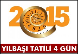 Yılbaşı tatili 4 gün