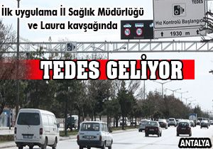 MOBESE'nin kardeşi TEDES geliyor
