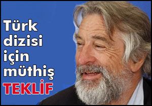 Türk dizisi için müthiş teklif