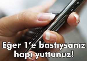Eğer 1'e bastıysanız hapı yuttunuz!