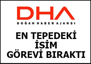 DHA da şok ayrılık