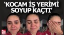 'Kocam iş yerimi soyup kaçtı'