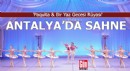 'Paquita & Bir Yaz Gecesi Rüyası' Antalya'da