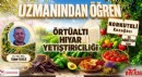 'Uzmanından Öğren' eğitimleri Korkuteli’nde üreticilerle buluştu