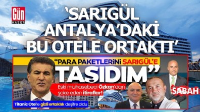 'Sarıgül Antalya'daki otele ortaktı'
