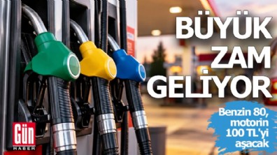 Akaryakıta büyük zam geliyor