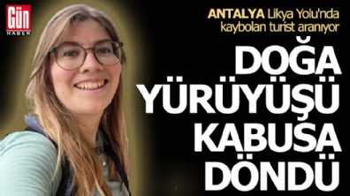 Antalya Likya Yolu'nda kaybolan turist aranıyor