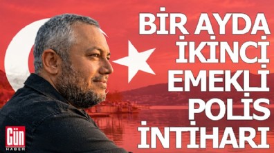 Bir ayda ikinci emekli polis intiharı
