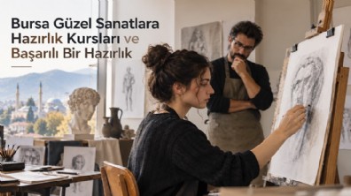 Bursa Güzel Sanatlara Hazırlık Kursları ve Başarılı Bir Hazırlık