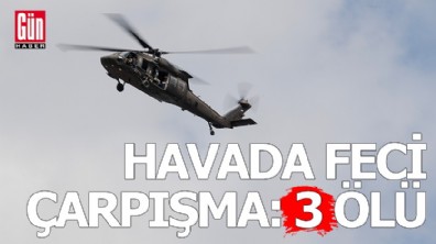 Havada feci çarpışma: 3 ölü