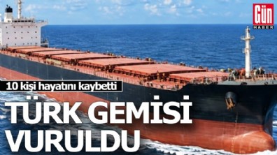 Karadeniz'de Türk gemisi vuruldu