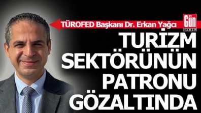Türk turizminin en büyük patronu gözaltına alındı