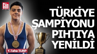 Türkiye şampiyonu Yusuf bir pıhtıya yenik düştü