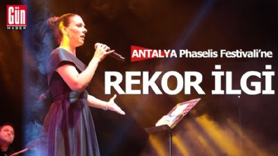 Antalya Phaselis Festivali’ne rekor ilgi