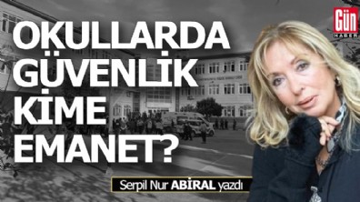 Okullarda güvenlik kime emanet?