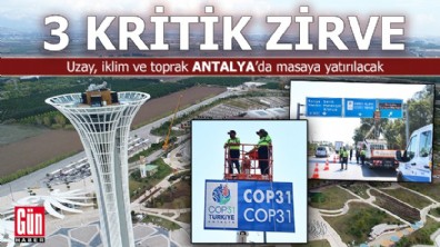 Uzay, iklim ve toprak Antalya'da masaya yatırılacak