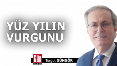 Yüz yılın vurgunu