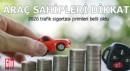 2026 trafik sigortası primleri belli oldu