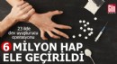 23 ilde dev uyuşturucu operasyonu