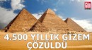 4.500 yıllık gizem çözüldü