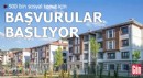 500 bin sosyal konut başvuruları başlıyor