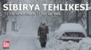 51 ilde kırmızı alarm! Sibirya tehlikesi: 21 ilde kar tatili