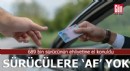 689 bin sürücünün ehliyetine el konuldu
