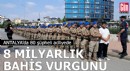 8 milyarlık bahis vurgunu! Antalya'da 80 şüpheli adliyede