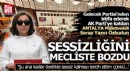 AK Parti Antalya Milletvekili Serap Yazıcı Özbudun sessizliğini mecliste bozdu